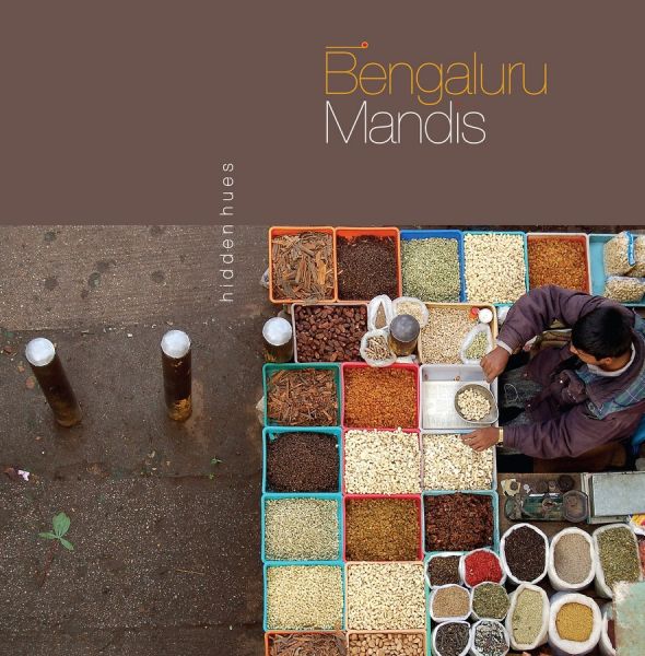 Bengaluru mandis hidden hues